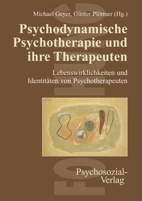 Produktbild: Psychodynamische Psychotherapie und ihre Therapeuten