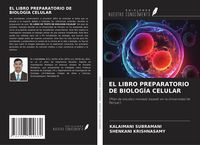 Produktbild: El Libro Preparatorio De Biolog&iacute;a Celular