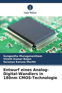 Produktbild: Entwurf eines Analog-Digital-Wandlers in 180nm CMOS-Technologie
