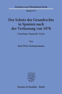 Produktbild: Der Schutz der Grundrechte in Spanien nach der Verfassung von 1978.