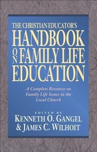 Produktbild: Christian Educator's Handbook on Family Life Education