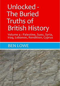 Produktbild: Unlocked: The Buried Truths of British History Volume 4 (Unlocked: Buried Truths of British History, #4)