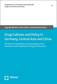 Produktbild: Drug Cultures and Policy in Germany, Central Asia and China