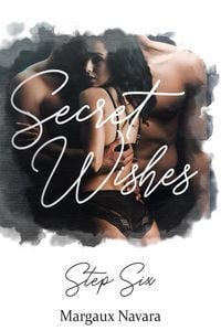 Produktbild: Secret Wishes: Step Six