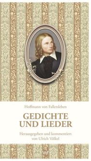 Produktbild: Hoffmann von Fallersleben - Gedichte und Lieder