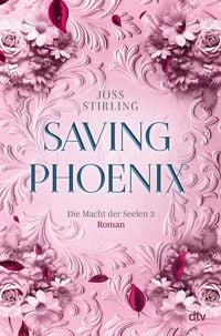 Produktbild: Saving Phoenix Die Macht der Seelen 2