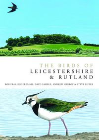 Produktbild: The Birds of Leicestershire and Rutland