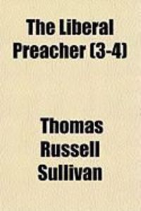 Produktbild: The Liberal Preacher (3-4)