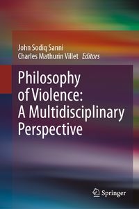 Produktbild: Philosophy of Violence: A Multidisciplinary Perspective