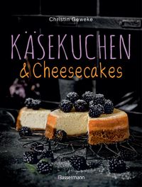 Käsekuchen & Cheesecakes. Rezepte mit Frischkäse oder Quark