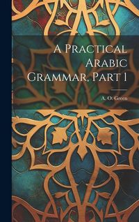 Produktbild: A Practical Arabic Grammar, Part 1