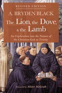 Produktbild: The Lion, the Dove, & the Lamb, Revised Edition