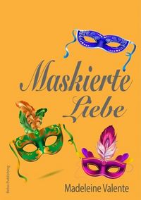 Produktbild: Maskierte Liebe