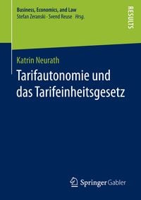 Produktbild: Tarifautonomie und das Tarifeinheitsgesetz