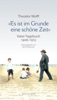 Produktbild: &raquo;Es ist im Grunde eine sch&ouml;ne Zeit&laquo;