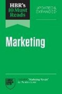 Produktbild: HBR's 10 Must Reads on Marketing, Updated and Expanded (featuring "Marketing Myopia" by Theodore Levitt)