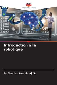 Produktbild: Introduction &agrave; la robotique