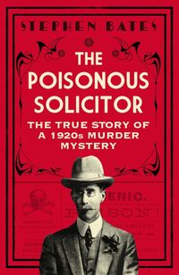Produktbild: Bates, S: Poisonous Solicitor