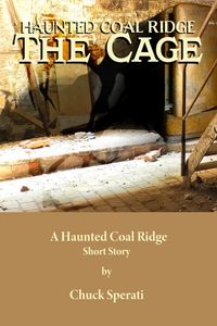Produktbild: The Cage (Haunted Coal Ridge, #4)