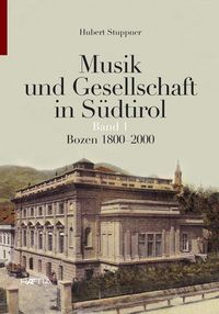 Produktbild: Musik und Gesellschaft in S&uuml;dtirol