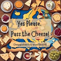Produktbild: Yes Please, Pass the Cheese!
