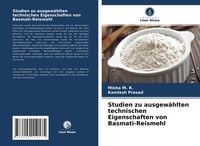 Produktbild: Studien zu ausgew&auml;hlten technischen Eigenschaften von Basmati-Reismehl