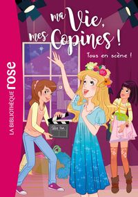  Ma vie, mes copines 01 - Vive la rentrée ! - Livre, Hachette,  Pacotine, Kalengula, Catherine - Livres