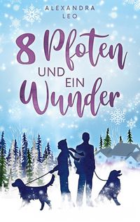 Produktbild: Acht Pfoten und ein Wunder