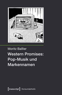 Produktbild: Western Promises: Pop-Musik und Markennamen