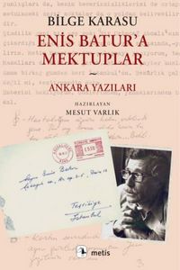 Produktbild: Enis Batura Mektuplar ve Ankara Yazilari