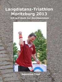 Produktbild: Langdistanz-Triathlon Moritzburg 2013