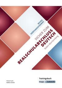Produktbild: Sicher zum Realschulabschluss Deutsch Baden-W&uuml;rttemberg neues Pr&uuml;fungsformat 2027