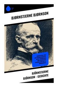 Produktbild: Bj&ouml;rnstjerne Bj&ouml;rnson - Gedichte
