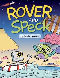 Produktbild: Rover and Speck: Splash Down!