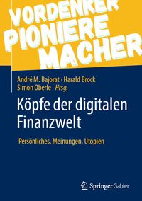 Produktbild: K&ouml;pfe der digitalen Finanzwelt