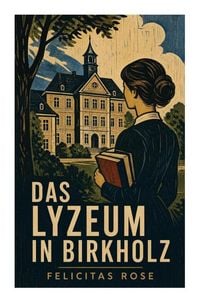 Produktbild: Das Lyzeum in Birkholz