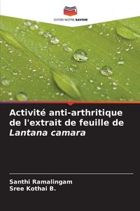 Produktbild: Activit&eacute; anti-arthritique de l'extrait de feuille de Lantana camara