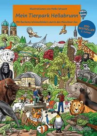 Produktbild: Mein Tierpark Hellabrunn - Wimmelbilderbuch mit Illustrationen von Heiko Wrusch Kinderbuch