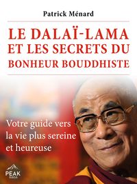 Produktbild: Le dala&iuml;-lama et les secrets du bonheur bouddhiste