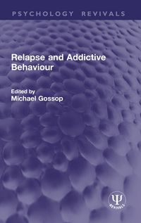 Produktbild: Relapse and Addictive Behaviour