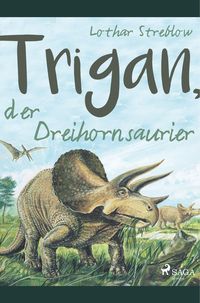 Produktbild: Trigan, der Dreihornsaurier