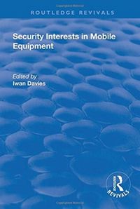 Produktbild: Davies, I: Security Interests in Mobile Equipment