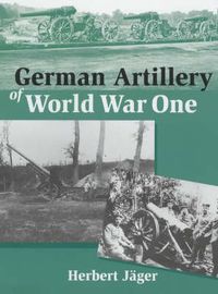 Produktbild: Jager, H: German Artillery of World War One