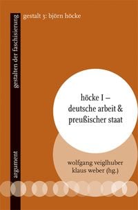 Produktbild: Höcke I – Deutsche Arbeit & preußischer Staat