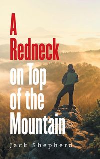 Produktbild: A Redneck on Top of the Mountain