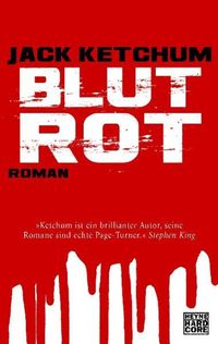 Bild vom Artikel Blutrot vom Autor Jack Ketchum