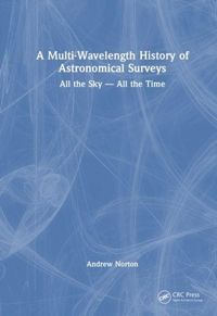 Produktbild: A Multi-Wavelength History of Astronomical Surveys