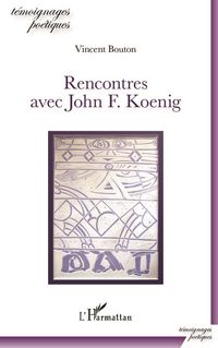 Produktbild: Rencontres avec John F. Koenig