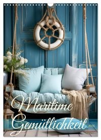 Produktbild: Maritime Gem&uuml;tlichkeit (Wandkalender 2026 DIN A3 hoch), CALVENDO Monatskalender