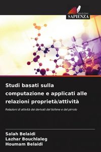 Produktbild: Studi basati sulla computazione e applicati alle relazioni propriet&agrave;/attivit&agrave;